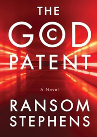 The God Patent by Ransom Stephens