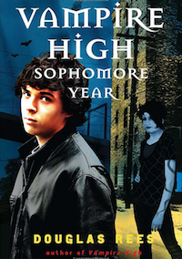 Vampire High: Sophomore Year (Vampire High #2) by Douglas Rees
