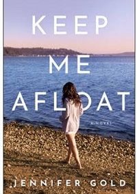 Keep Me Afloat by Jennifer Gold