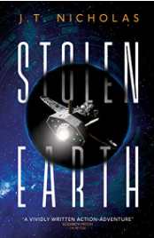 Happy Book Birthday to STOLEN EARTH by J.T. Nicholas!