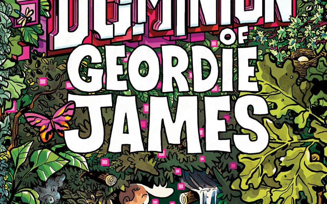 The Hidden Dominion of Geordie James